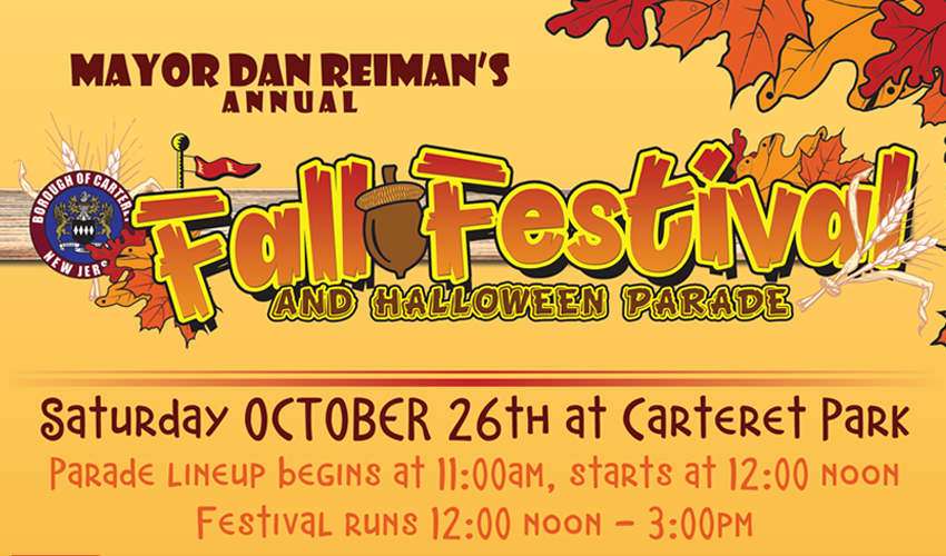 Mayor Reiman Presents Carteret’s Annual Fall Festival and Halloween